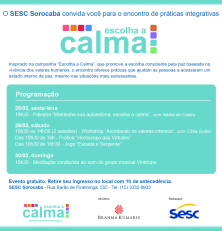 Escolha a Calma no SESC Sorocaba